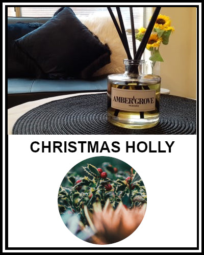 Amber Grove - Reed Diffuser - Christmas Holly