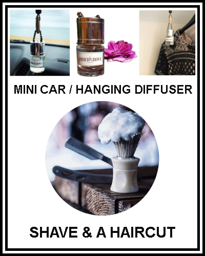 Amber Grove - Mini Car Diffuser - Shave and a haircut
